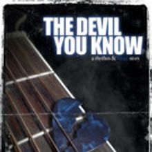 Devilish Theatrical Presents THE DEVIL YOU KNOW