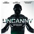 Matthew Leutwyler's UNCANNY Comes DVD and Digital Video Today