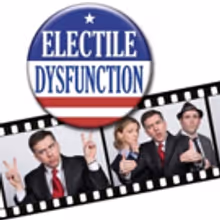 Act II Playhouse to Present ELECTILE DYSFUNCTION This Fall