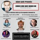 Adam Sank Presents COMICS WHO BOOKED ME at the Stonewall Inn