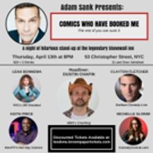 Adam Sank Presents COMICS WHO BOOKED ME at the Stonewall Inn