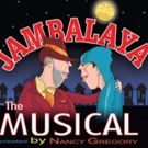 JAMBALAYA, THE MUSICAL Comes to Jefferson Performing Arts Society