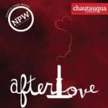 Chautauqua Theater Company Stages Readings of AFTERLOVE This Week