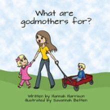 Hannah Harrison Pens 'What are God Mothers For'