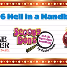 Hell in a Handbag's SKOOBY DON'T to Premiere at Mary's Attic