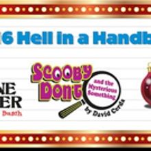 Hell in a Handbag's SKOOBY DON'T to Premiere at Mary's Attic