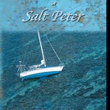 Peter Jenvay Launches 'Life and the Sudden Death of Salt Peter'