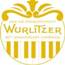 Orpheum Launches Campaign to Restore the Mighty Wurlitzer Organ