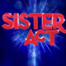 Piedmont Players to Present SISTER ACT This Spring; Tickets on Sale Now!