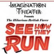 SEE HOW THEY RUN Opens Tonight at Imagination Theater