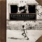 Legacy Recordings to Release 'Cover Stories' Album to Benefit War Child This May