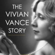 Jan McArt's New Play Readings Series at Lynn U to Present THE VIVIAN VANCE STORY, 11/