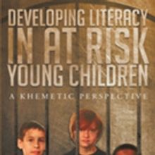 John Allsop Releases 'Developing Literacy in at Risk Young Children: A Khametic Persp