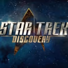 CBS All Access Announces New Premiere Dates for STAR TREK: DISCOVERY & New Edition…