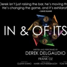 Geffen Playhouse to Host Post-Performance Q&A with IN & OF ITSELF's Derek DelGaudio
