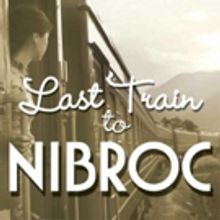 Playhouse on Park Presents Arlene Hutton's THE LAST TRAIN TO NIBROC