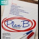 World Premiere Musical PLAN B to Play the Hangar Theatre This April