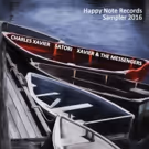 Charles Xavier to Release HAPPY NOTE RECORDS SAMPLER 2016 This Fall