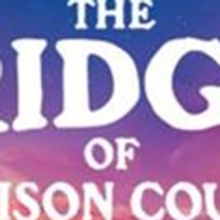 Marriott Theatre Continues 2017 Season with THE BRIDGES OF MADISON COUNTY