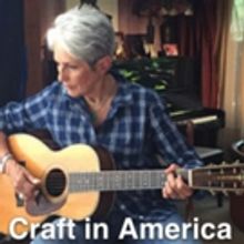 PBS to Premiere Season 7 of Documentary Series CRAFT IN AMERICA, Today