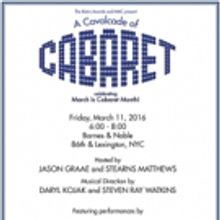 A CAVALCADE OF CABARET Set for Barnes & Noble, 3/11