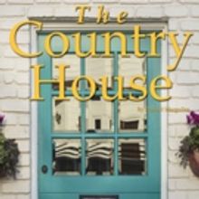 The Circuit Playhouse to Present THE COUNTRY HOUSE