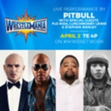 Pitbull, Flo Rida, Stephen Marley & More to Perform at WrestleMania