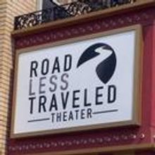 New Road Less Traveled Theater Opens This Friday