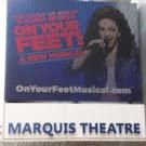 Up on the Marquee: ON YOUR FEET!