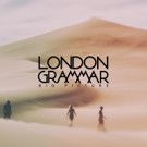 London Grammar Release New Single 'Big Picture' Today
