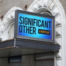 Up on the Marquee: SIGNIFICANT OTHER