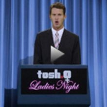 VIDEO: Comedy Central's TOSH.0 LADIES NIGHT: A FEMALE EMPOWERMENT EPISODE Set for Tonight