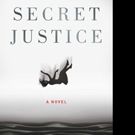 Bestselling, Award-Winning Author Paul Goldstein Launches SECRET JUSTICE