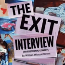 'The Exit Interview' At the Lounge Theatres Oct. 9 – Nov. 15