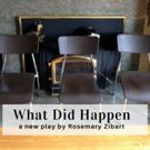 Baltimore Playwrights Festival to Stage Readings of WHAT DID HAPPEN and DIE, MR…
