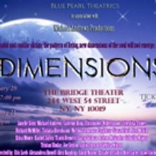  Provocative New Play, DIMENSIONS Heats Up The Big Apple