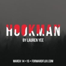 Forward Flux to Present HOOKMAN as Part of Salon Series