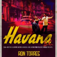 HAVANA BC Recreates in Song and Dance the Romance of Cuban Night Life Before Castro