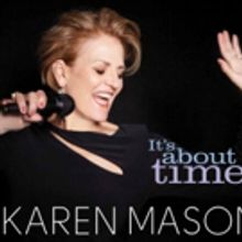 Karen Mason Celebrates Marriage Equality, Judy Garland and More on New Album IT'S…