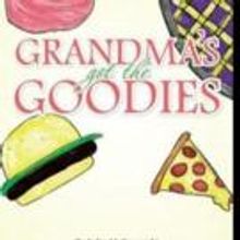 GRANDMA'S GET THE GOODIES is Released