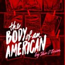 Dan O'Brien's THE BODY OF AN AMERICAN to Play Theater J, 4/27-5/22