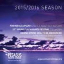 FOR HER AS A PIANO Premiere to Launch Pegasus Theatre Chicago's 2015-16 Season; Lineu