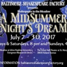 Baltimore Shakespeare Factory to Stage A MIDSUMMER NIGHT'S DREAM This Summer