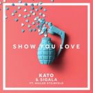 Kato and Sigala Unveil Official Video For 'Show You Love' ft. Hailee Steinfeld