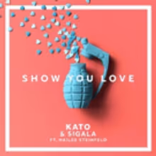 Kato and Sigala Unveil Official Video For 'Show You Love' ft. Hailee Steinfeld