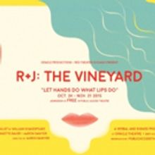 Red Theater Chicago & Oracle to Stage World Premiere of R+J: THE VINEYARD