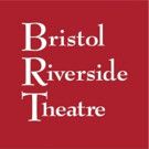 Bristol Riverside Theatre Announces 2017-18 Season