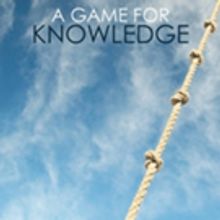 A GAME FOR KNOWLEDGE is Released