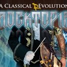 Tickets on Sale Friday for ROCKTOPIA at Wharton Center