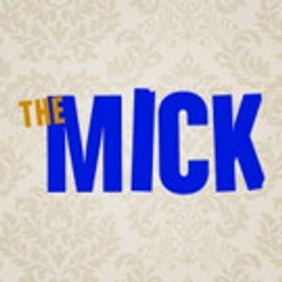 Hit Comedy THE MICK Renewed for a Second Season on FOX